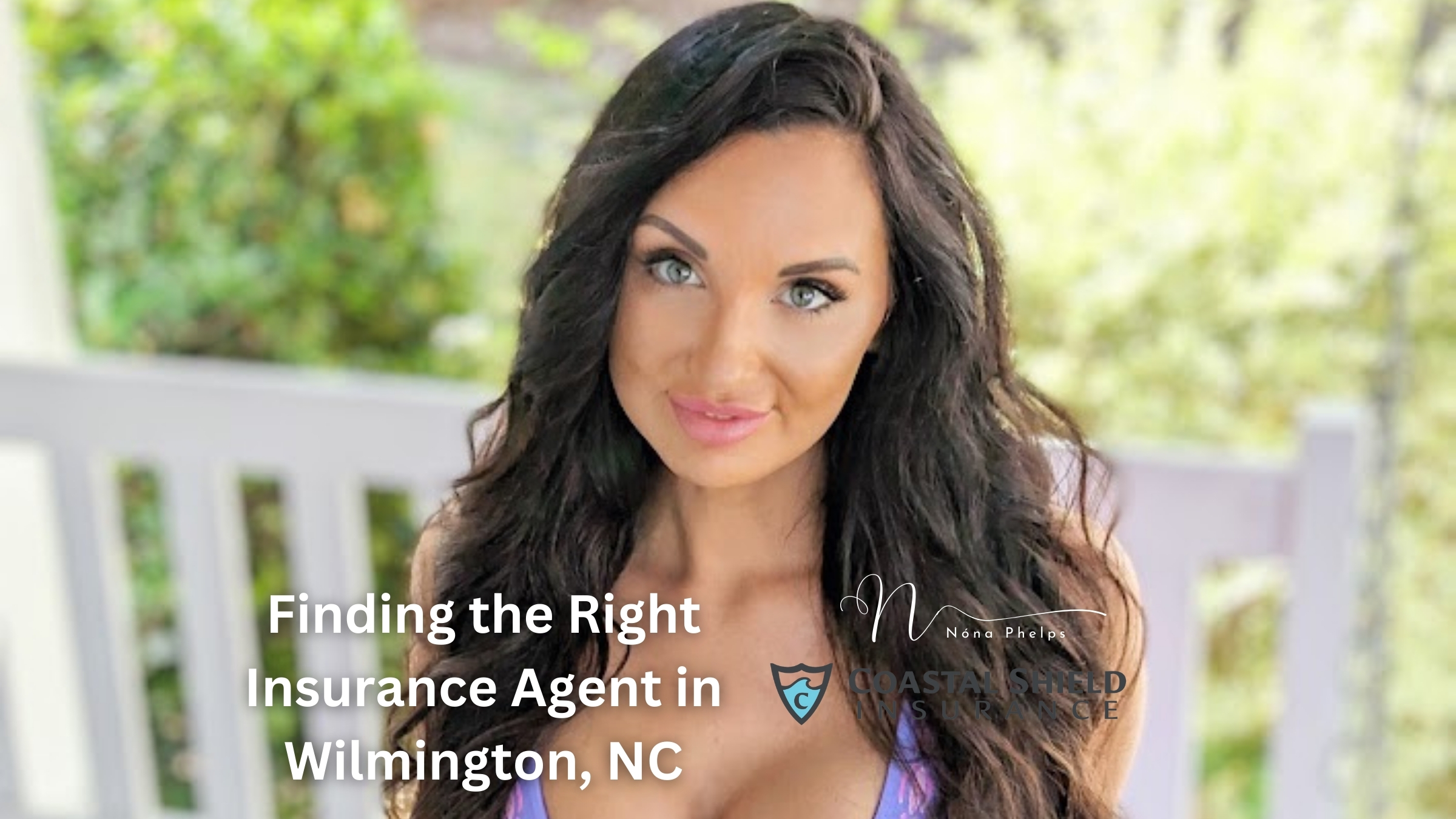 Finding the Right Insurance Agent in Wilmington, NC