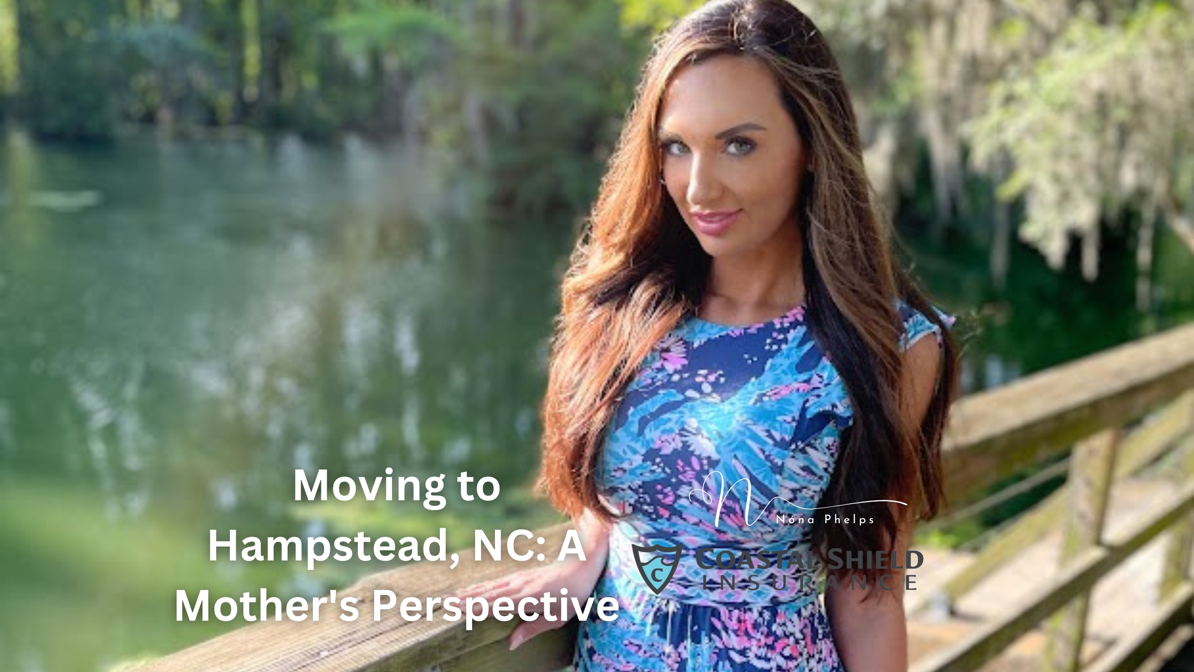 Moving to Hampstead, NC: A Mother's Perspective